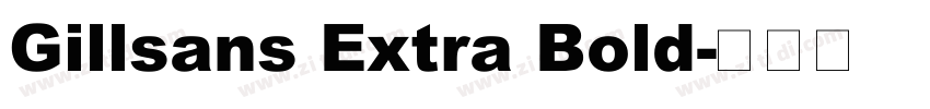 Gillsans Extra Bold字体转换